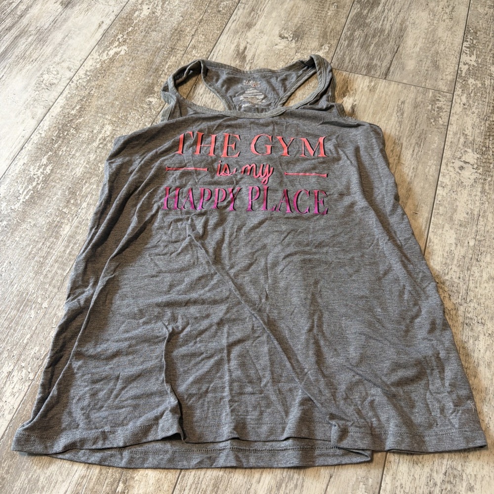 Danskin Now Loose Women's Sz.XL THE GYM IS MY HAPPY PLACE Tank Top Gray Dri-More